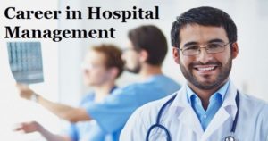 Career in Hospital Management and Administration