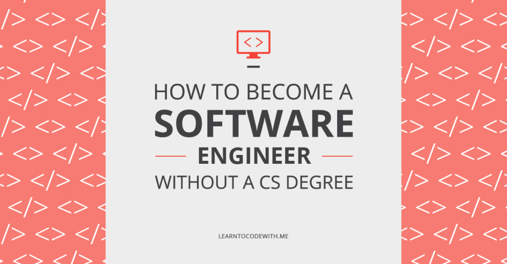 How to become a Software Engineer