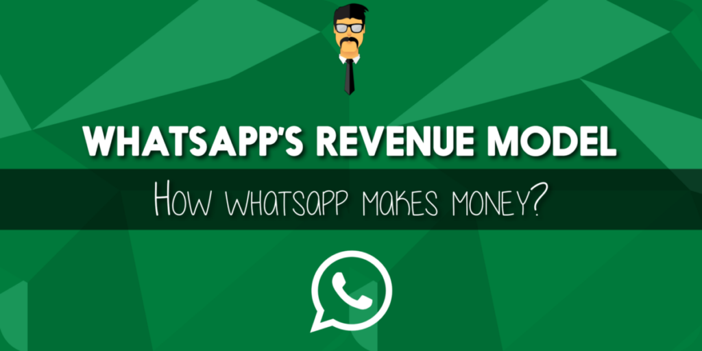 Whatsapp Revenue Mode