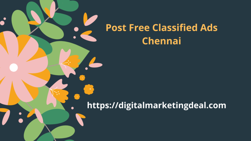 Classified Sites in Chennai, Post Free Classified Ads Chennai