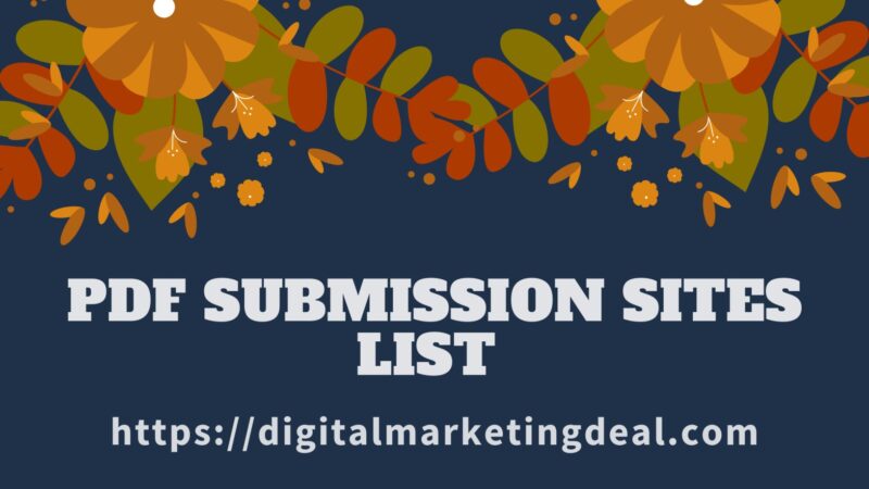 Pdf Submission Sites List 2023 Updated High Da & PA