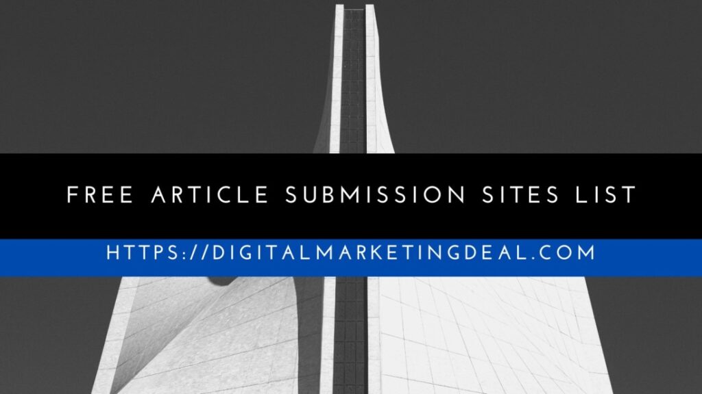 Free Article Submission Sites List