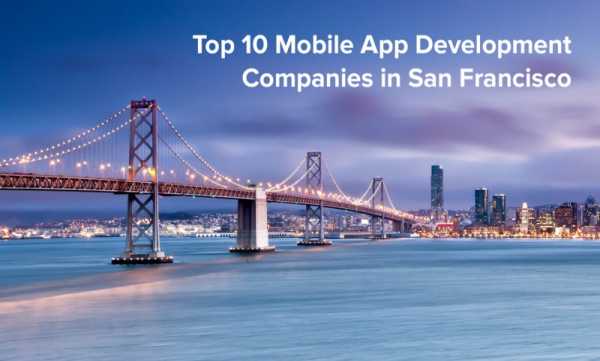 Mobile App Development companies in San francisco List 2023 Updated