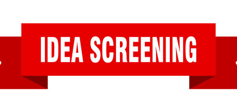 Tips for Needs Identification and Idea Screening 2021 Updated