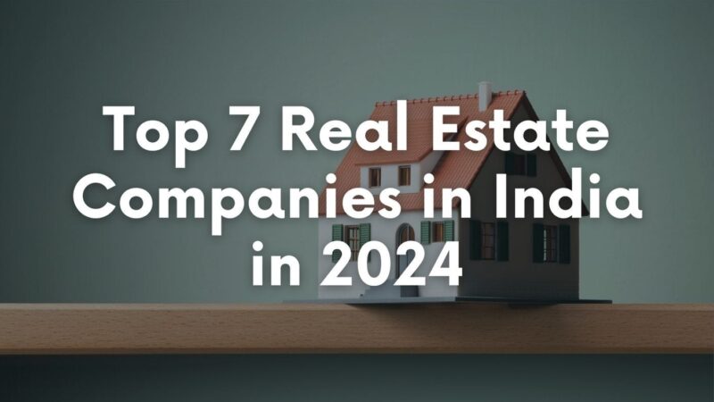 Top 10 Real Estate Companies in India