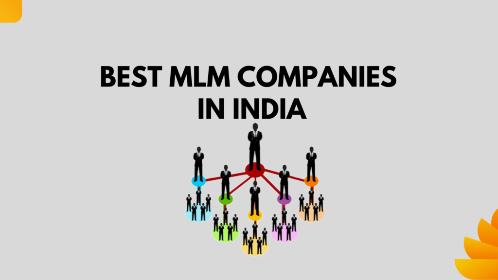Top 10 Network Marketing Companies in India