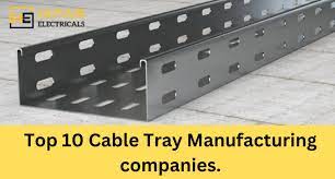 Top 10 Cable tray manufacturers in Pune