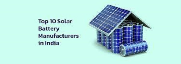 Top 10 Solar Battery Manufacturers in India