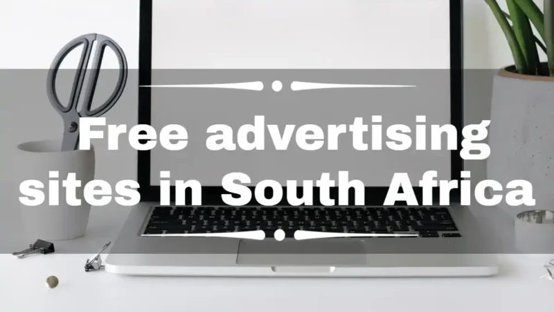 top 10 free advertising sites in South Africa