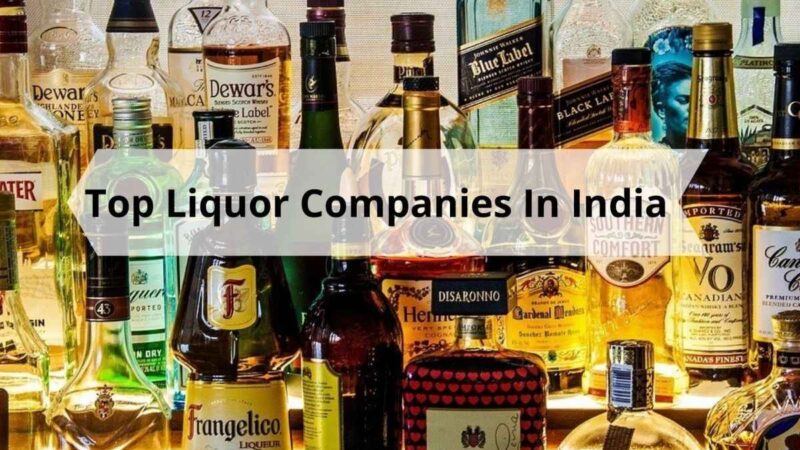 Top 10 Alcohol manufacturing companies in India