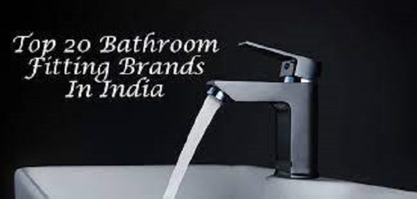 Top 10 Bathroom Fittings Manufacturers In Delhi