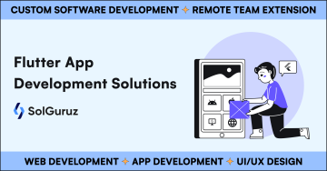 Top-notch Flutter App Development Services - SolGuruz