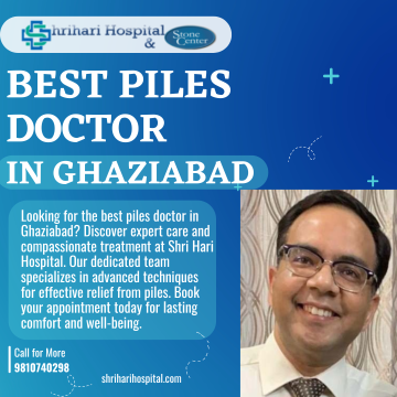 Best piles doctor in Ghaziabad