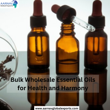 Bulk Wholesale Essential Oils for Health and Harmony