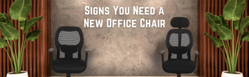 Signs You Need a New Office Chair