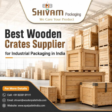 Best Wooden Crates Supplier for Industrial Packaging in India – Shivam Packaging