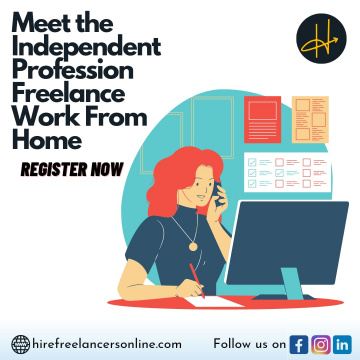 Meet the Independent Profession: Freelance Work From Home