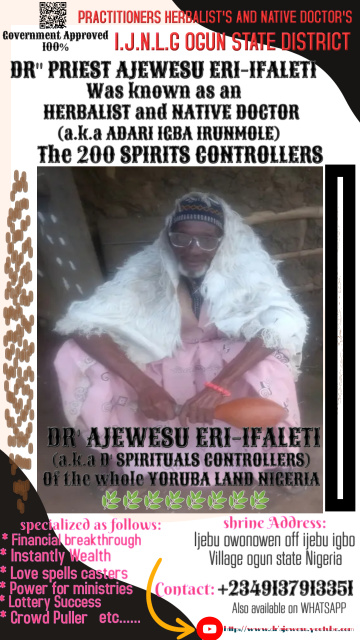 The best powerful juju spiritual herbalist in Nigeria