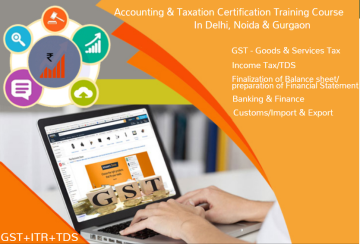 Tally Course in Delhi,  Best Accounting Institute, SAP FICO, GST Filing Training, 100% Job, 2023 Offer,