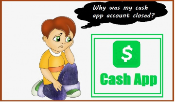 What is the reason my Cash App account has been closed? >>> I-cashapp.com