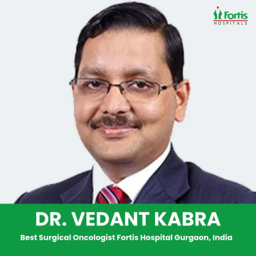 Best Surgical Oncologist Fortis Hospital Gurgaon