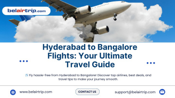 Hyderabad to Bangalore Flights – Best Travel Deals & Airlines | Belairtrip