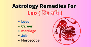 Astrology Remedies For Leo Zodiac Signs