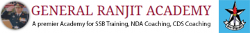 General Ranjit Academy| SSB Training Academy, SSB Interview Guidance, Army, Navy, Nda, Cds