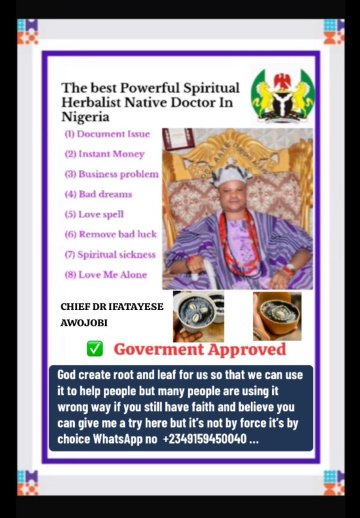 The Best Powerful SpirItual Herbalist Native Doctor IN Nigeria