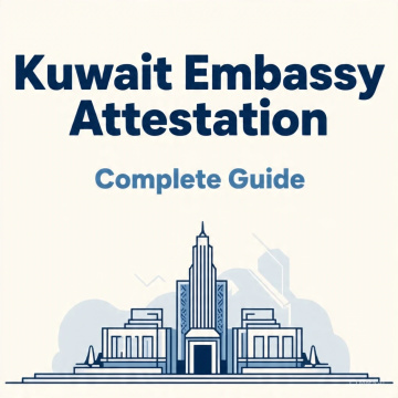 Kuwait Embassy Attestation