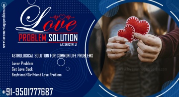 Best option to Love Problem Solution by Indian Astrologer