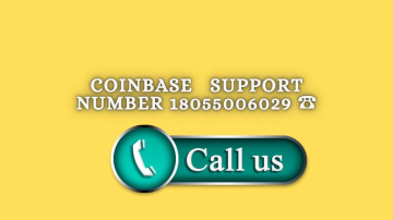 Coinbase Support Number 18055006029