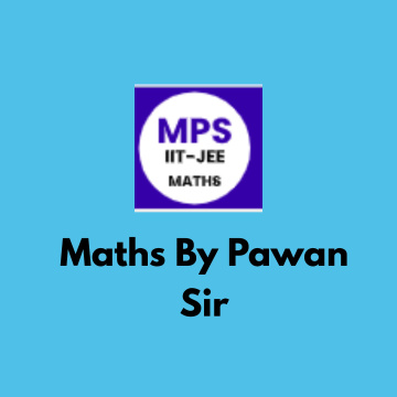 Maths by Pawan Sir