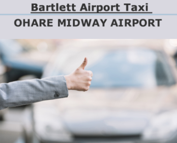 Taxi To from Midway Huntley, Gilbert, Schaumburg IL | Elite Airport Taxi | South Elgin Taxi Midway