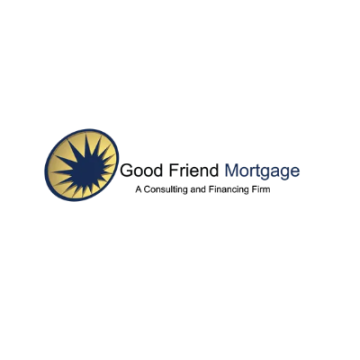 Good Friend Mortgage - A Consulting and Financial Firm