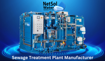 Redefining Water Quality: Netsol Water’s Sewage Treatment Plant Manufacturer in Gurgaon