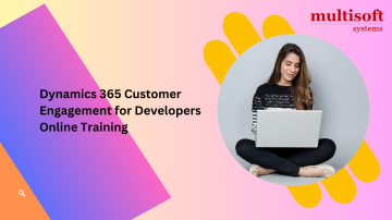 Dynamics 365 Customer Engagement for Developers Online Training