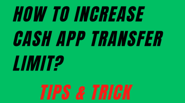 How to Increase Cash App Transaction Limit?