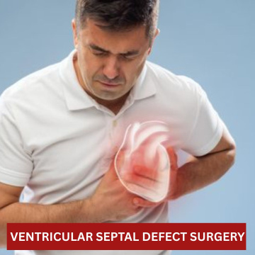 Ventricular Septal Defect Surgery in India