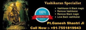 +91 7551819943 vashikaran specialist in Kolkata