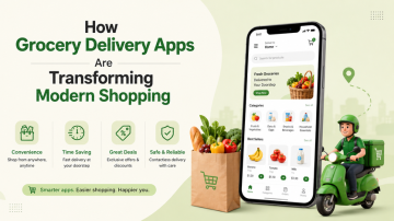 How Grocery Delivery Apps Are Transforming Modern Shopping