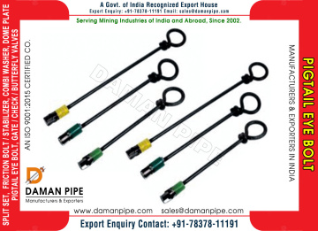 Pigtail Eye Bolt Manufacturers Exporters Wholesale Suppliers in India Mohali Punjab Web: https://www.damanpipe.com Mobile: +91-78378-11191