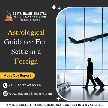 The Leading nadi Astrologer for Foreign Life Remedies