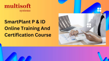 SmartPlant P & ID Online Training And Certification Course