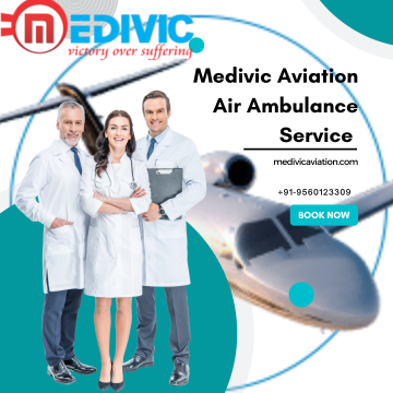 Fully customized Air Ambulance Service in Varanasi by Medivic Aviation