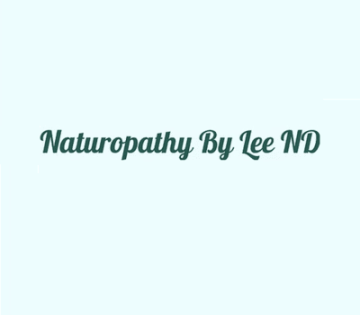 Naturopathy By Lee ND