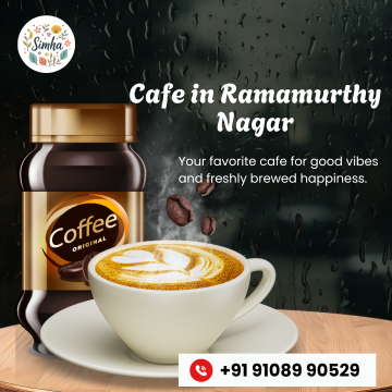 Cafe in Ramamurthy Nagar