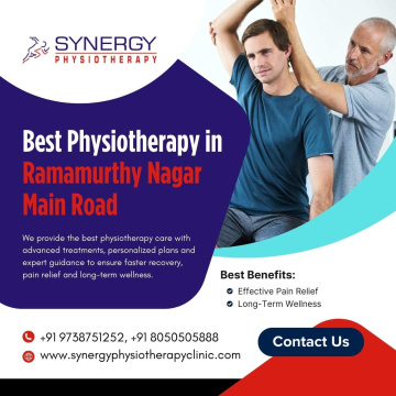 Best Physiotherapy in Ramamurthy Nagar Main Road | Synergy Physiotherapy
