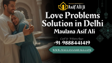 Love Problem Solution in Delhi | Call: +91-9888441419