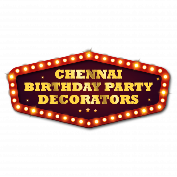 Chennai Birthday Party Decorators